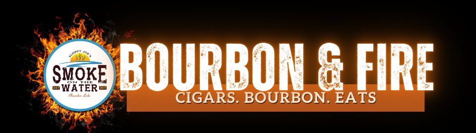Bourbon & Fire — June 18, 2026